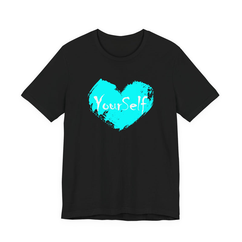 Load image into Gallery viewer, Teal Blue - Love Yourself Short Sleeve Tee
