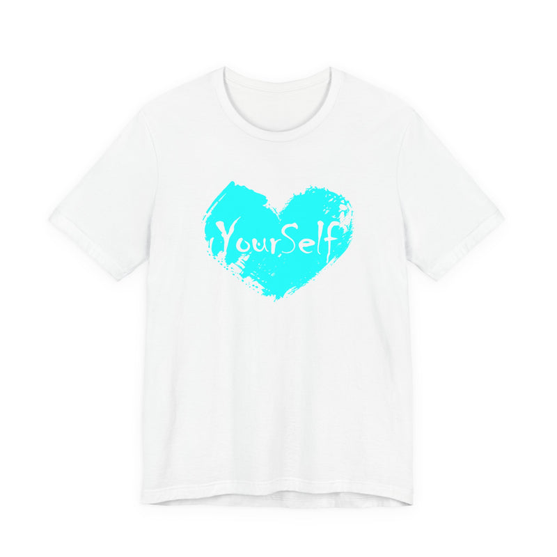Load image into Gallery viewer, Teal Blue - Love Yourself Short Sleeve Tee
