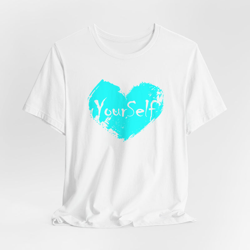 Load image into Gallery viewer, Teal Blue - Love Yourself Short Sleeve Tee
