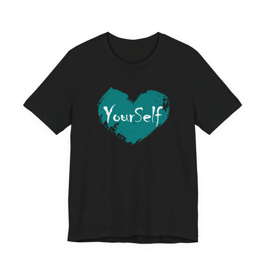 Teal Green - Love Yourself Short Sleeve Tee