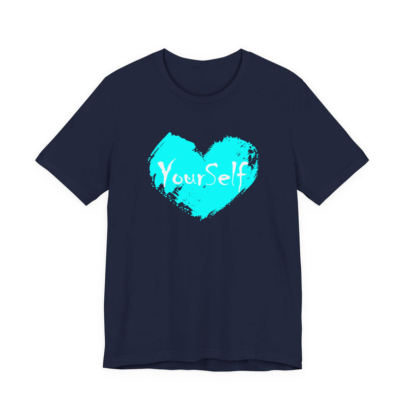 Load image into Gallery viewer, Teal Blue - Love Yourself Short Sleeve Tee

