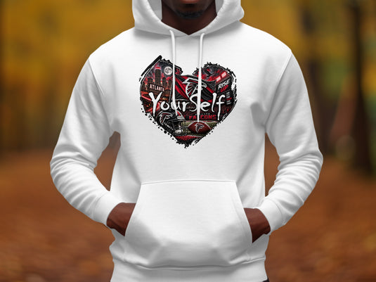 White hoodie with Atlanta Falcons heart graphic and "Your Self" text.